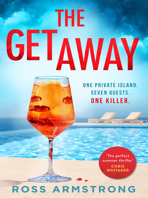 Title details for The Getaway by Ross Armstrong - Wait list
